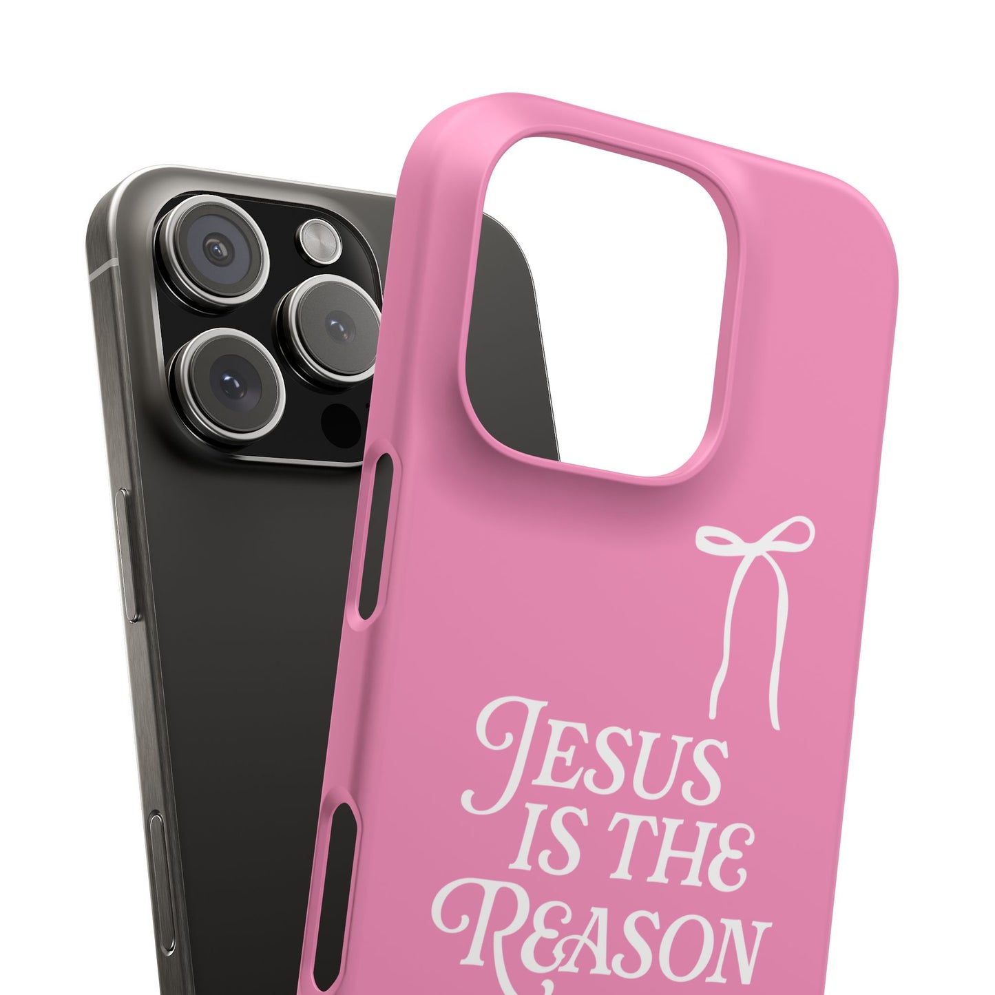 Jesus Is the Reason iPhone Snap Case in Pink