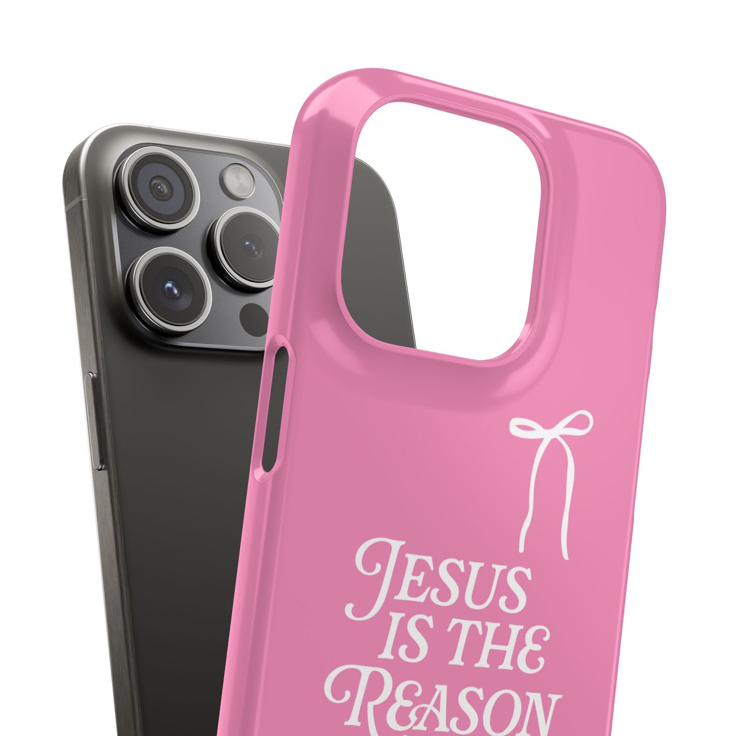 Jesus Is the Reason iPhone Snap Case in Pink