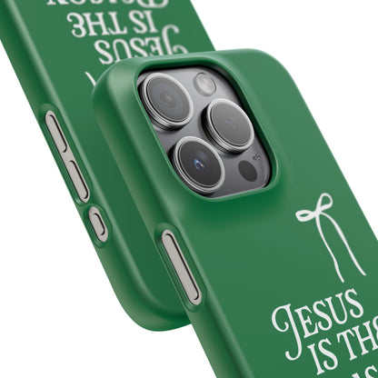 Jesus Is the Reason iPhone Snap Case in Green