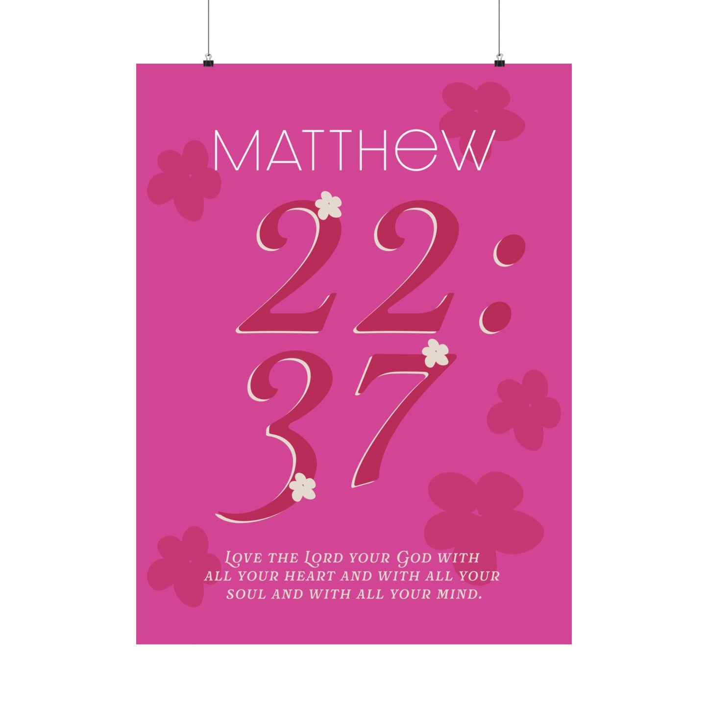 Matthew 22:37 - Pink