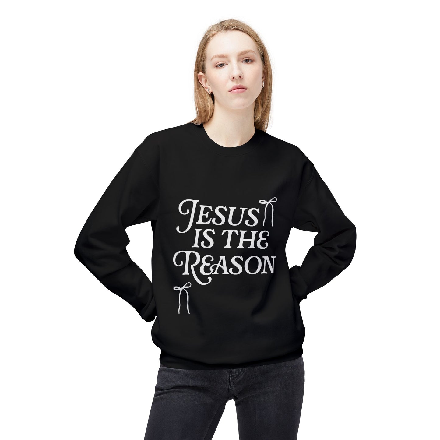 Jesus Is the Reason Crewneck Sweatshirt