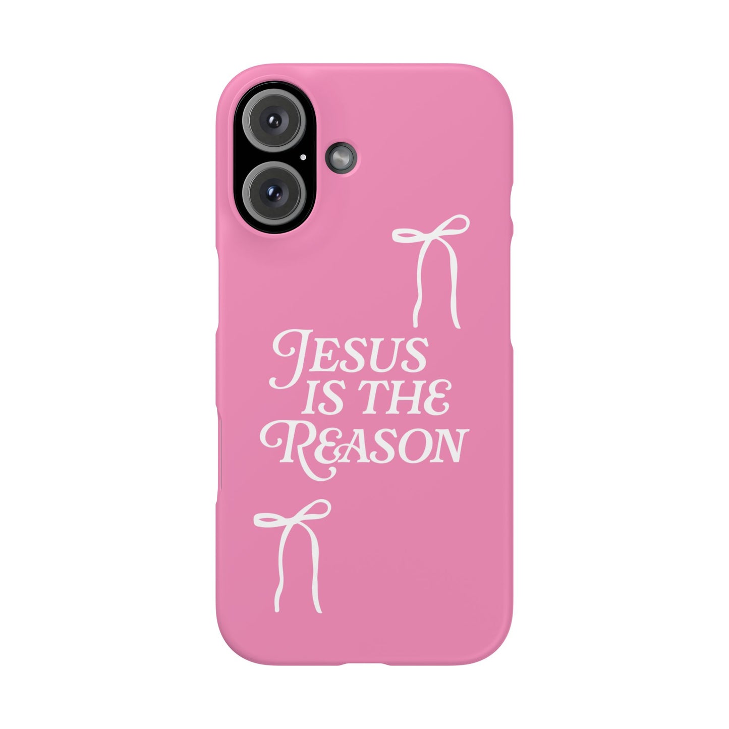 Jesus Is the Reason iPhone Snap Case in Pink