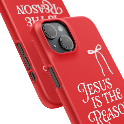 Jesus Is the Reason iPhone Snap Case in Red