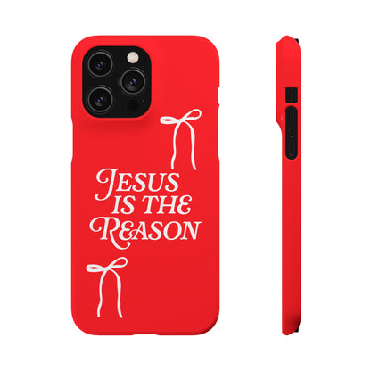 Jesus Is the Reason iPhone Snap Case in Red