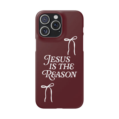 Jesus Is the Reason iPhone Snap Case in Burgundy