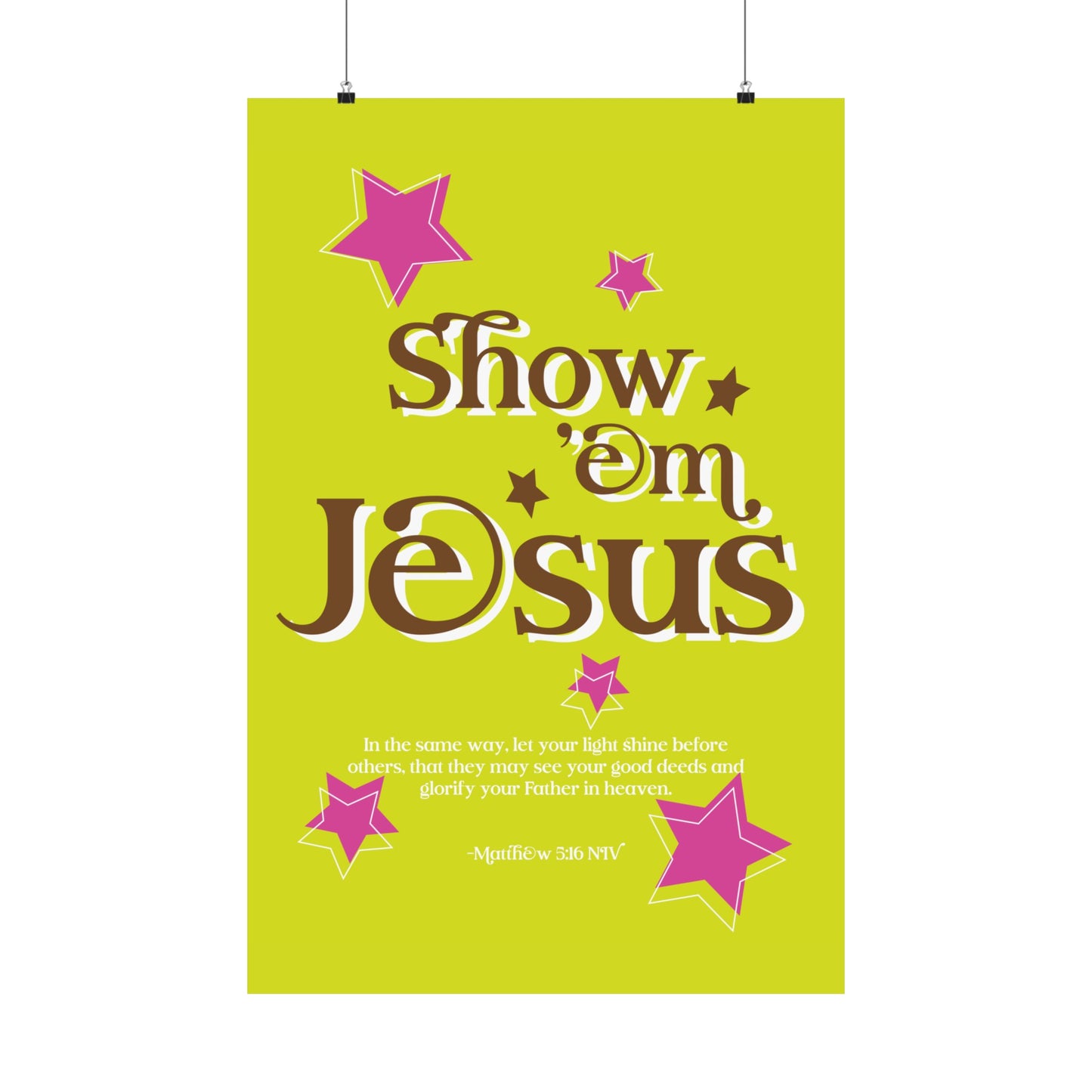 Show 'em Jesus - Lime