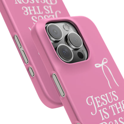 Jesus Is the Reason iPhone Snap Case in Pink