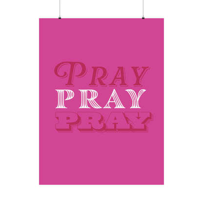 Pray - Pink