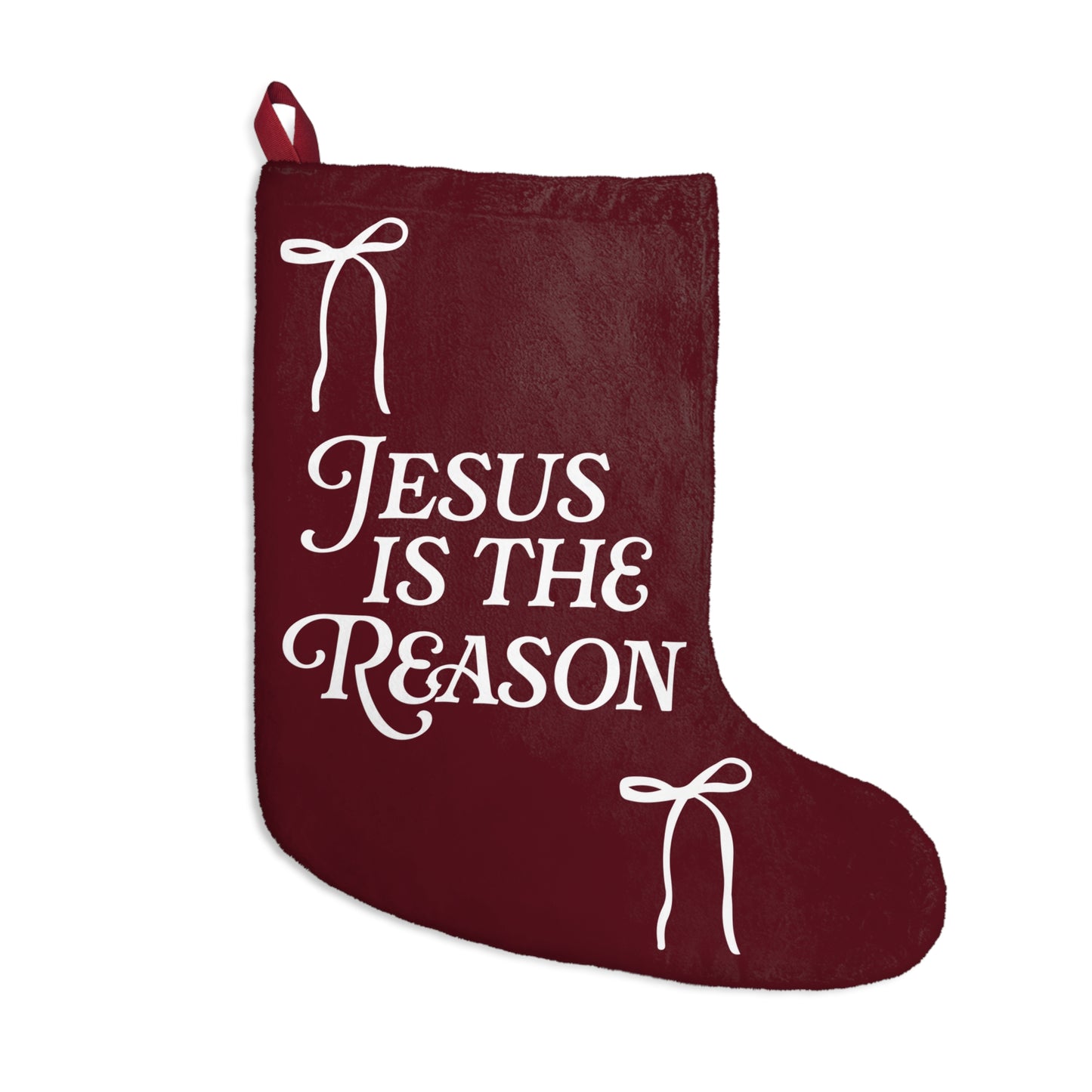 Jesus is The Reason | Christmas Stocking in Burgundy