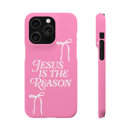 Jesus Is the Reason iPhone Snap Case in Pink