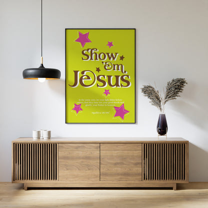 Show 'em Jesus - Lime